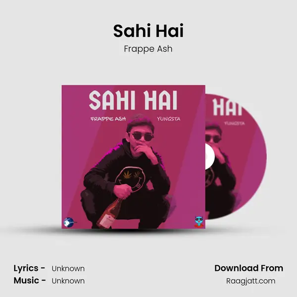 Sahi Hai mp3 song