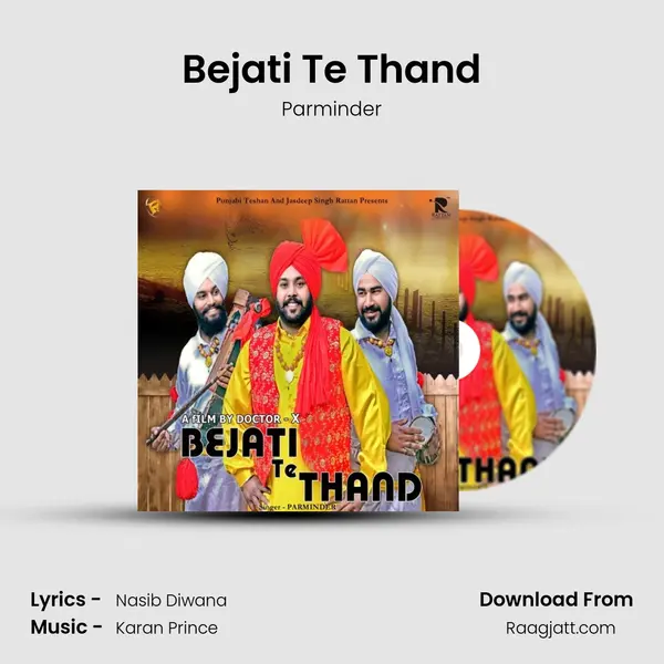 Bejati Te Thand mp3 song