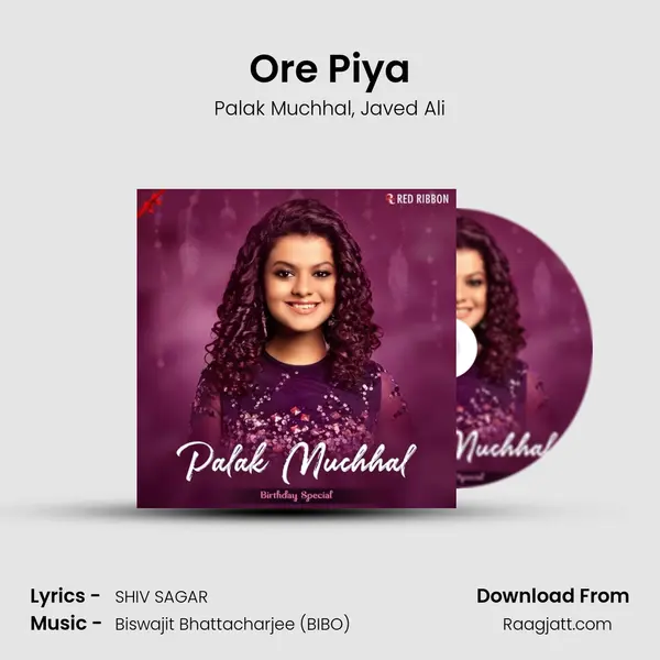 Ore Piya - Palak Muchhal album cover 