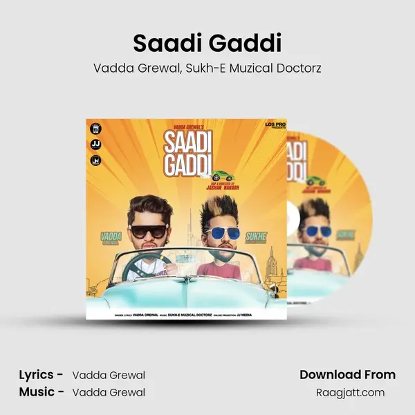 Saadi Gaddi - Vadda Grewal album cover 