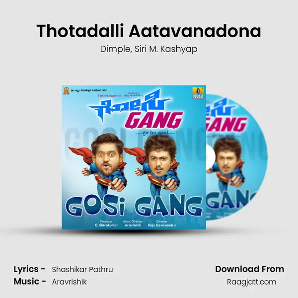 Thotadalli Aatavanadona mp3 song