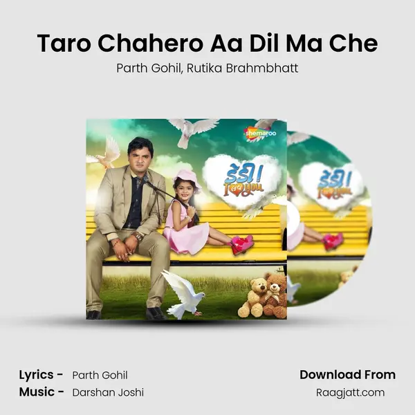 Taro Chahero Aa Dil Ma Che - Parth Gohil album cover 