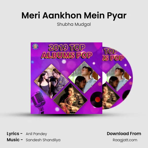 Meri Aankhon Mein Pyar mp3 song