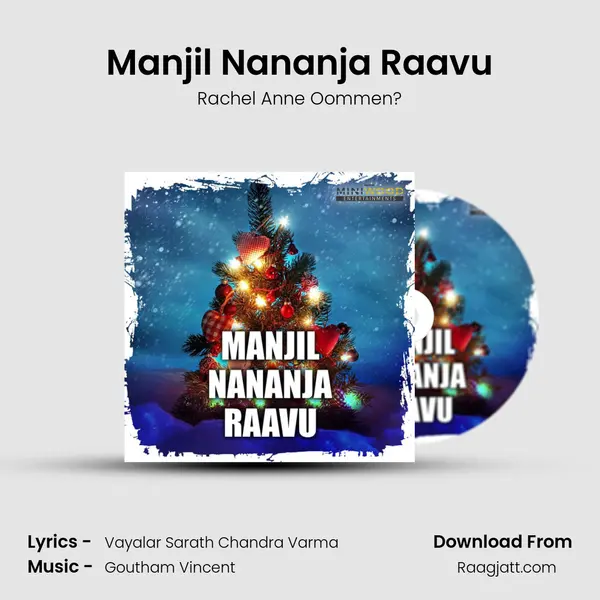 Manjil Nananja Raavu mp3 song