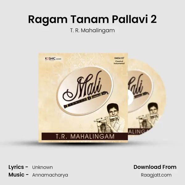 Ragam Tanam Pallavi 2 - T. R. Mahalingam album cover 