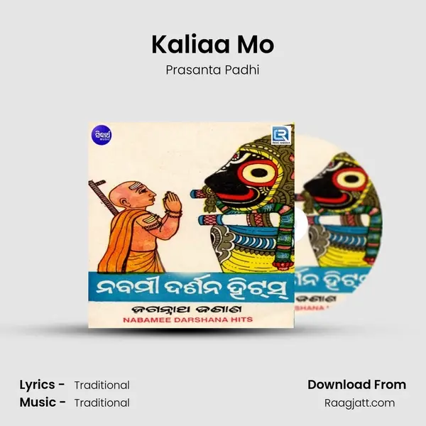 Kaliaa Mo mp3 song