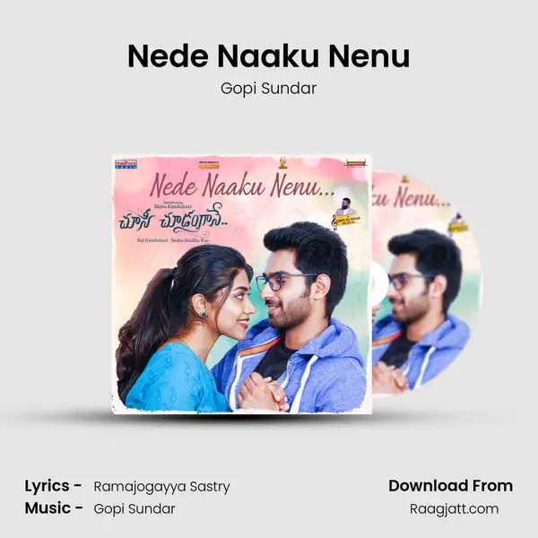 Nede Naaku Nenu - Gopi Sundar album cover 