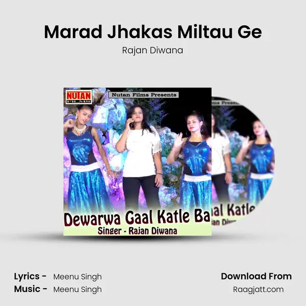 Marad Jhakas Miltau Ge mp3 song