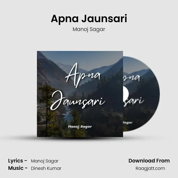 Apna Jaunsari - Manoj Sagar album cover 