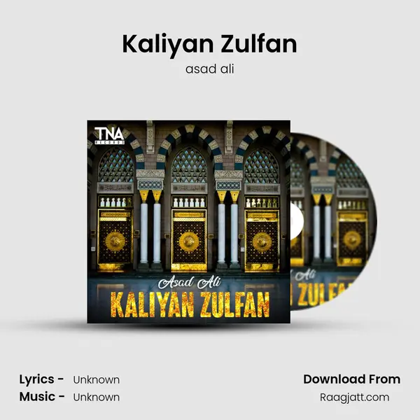 Kaliyan Zulfan - asad ali album cover 