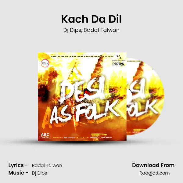 Kach Da Dil mp3 song