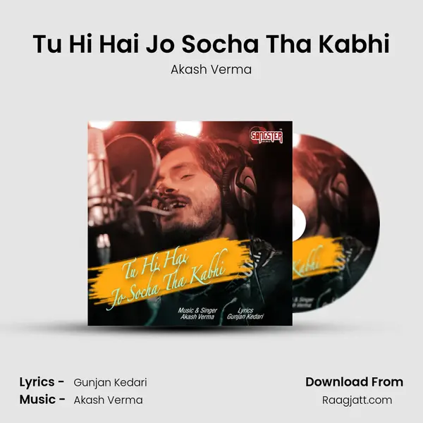 Tu Hi Hai Jo Socha Tha Kabhi mp3 song