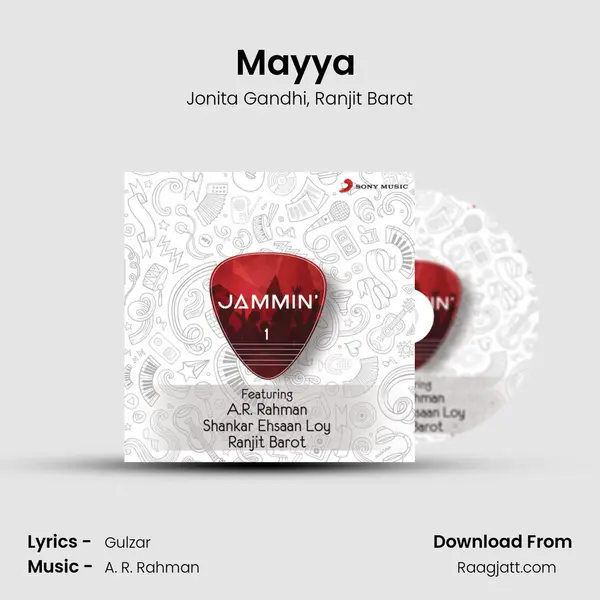 Mayya (Jammin') mp3 song