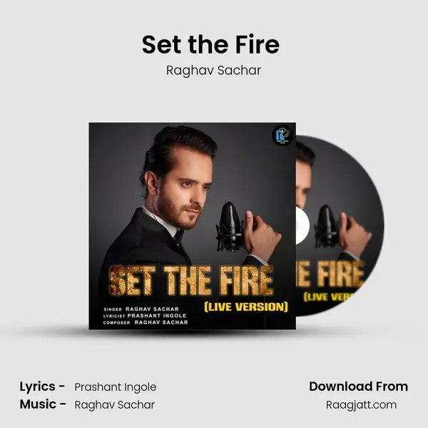 Set the Fire (Live Version) mp3 song