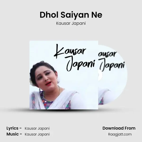 Dhol Saiyan Ne - Kausar Japani album cover 