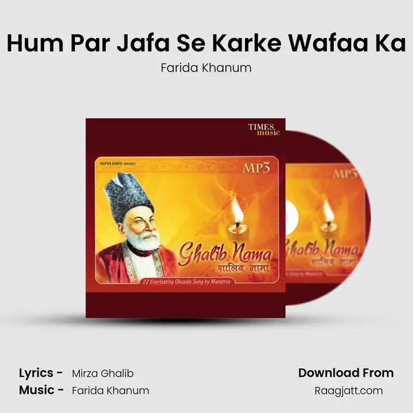 Hum Par Jafa Se Karke Wafaa Ka - Farida Khanum album cover 