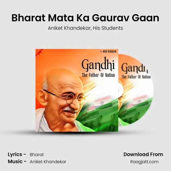 Bharat Mata Ka Gaurav Gaan mp3 song