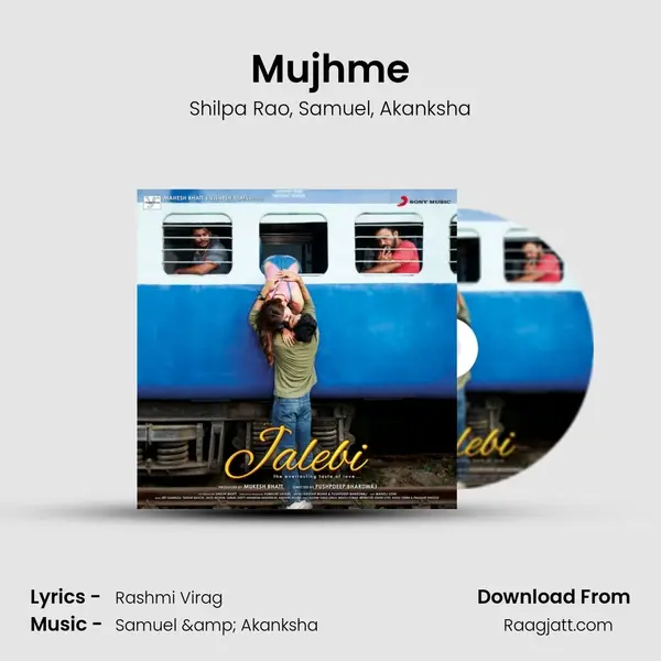 Mujhme mp3 song