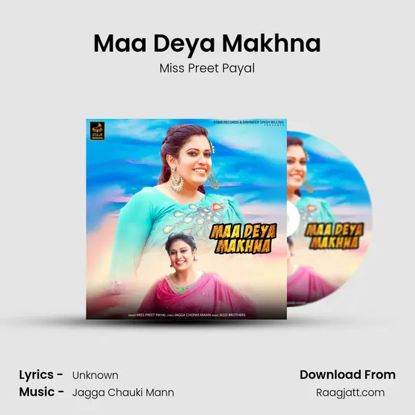 Maa Deya Makhna - Miss Preet Payal album cover 