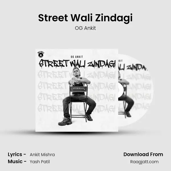 Street Wali Zindagi mp3 song