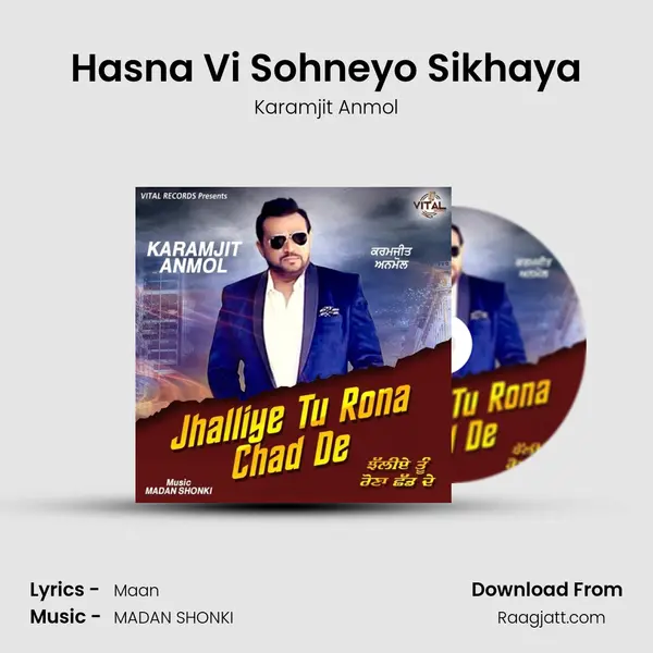 Hasna Vi Sohneyo Sikhaya mp3 song