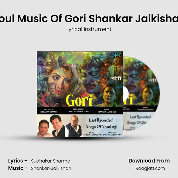 Soul Music Of Gori Shankar Jaikishan - Lyrical Instrument mp3 song