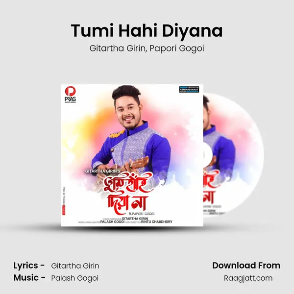 Tumi Hahi Diyana mp3 song