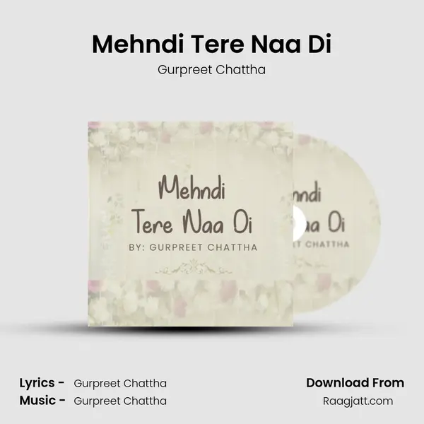 Mehndi Tere Naa Di mp3 song