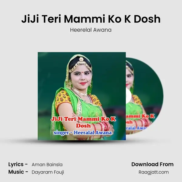 JiJi Teri Mammi Ko K Dosh mp3 song