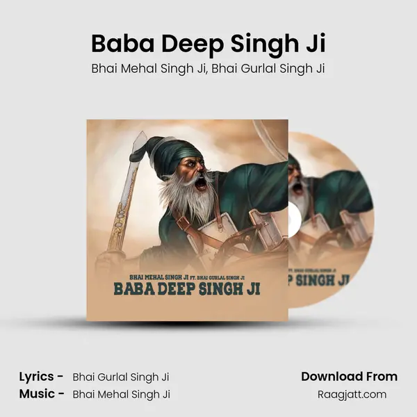 Baba Deep Singh Ji - Bhai Mehal Singh Ji album cover 