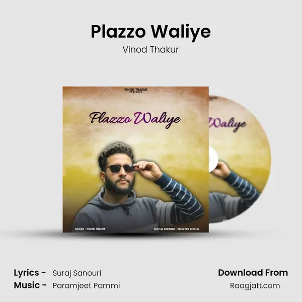 Plazzo Waliye mp3 song