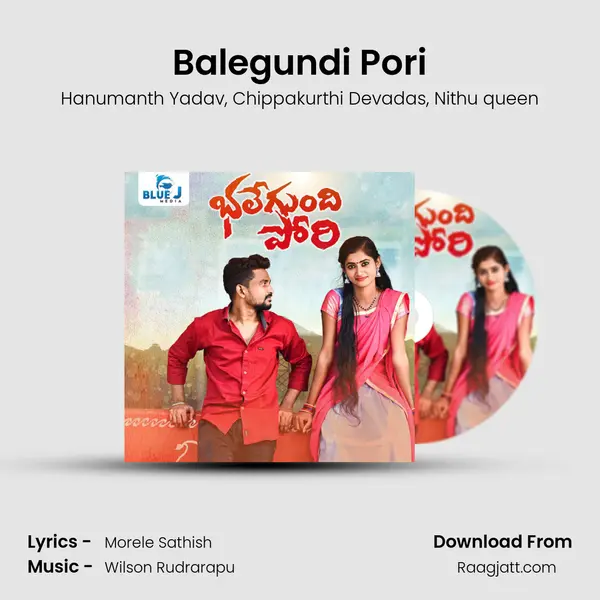 Balegundi Pori - Hanumanth Yadav album cover 