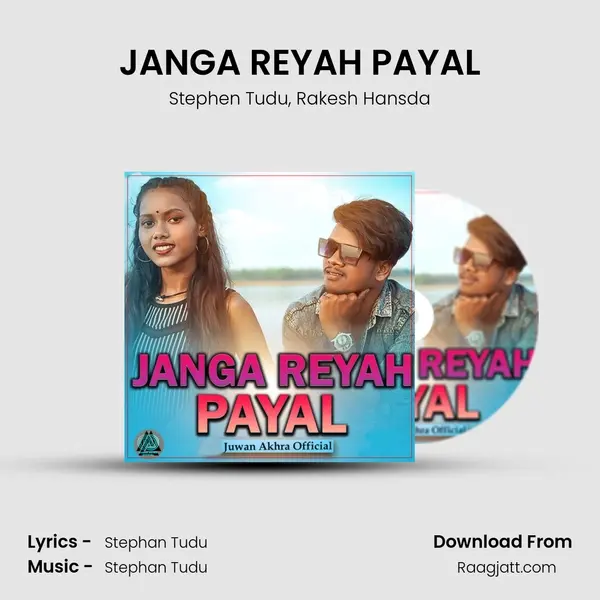 JANGA REYAH PAYAL mp3 song