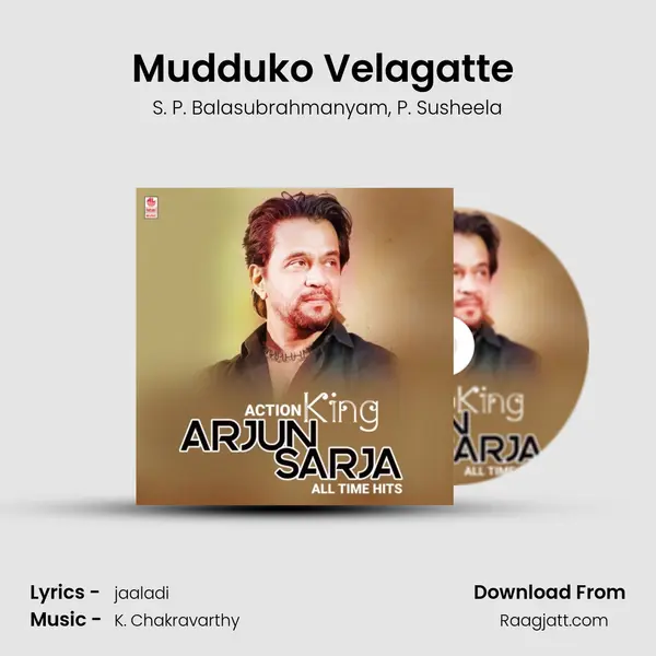 Mudduko Velagatte (From 