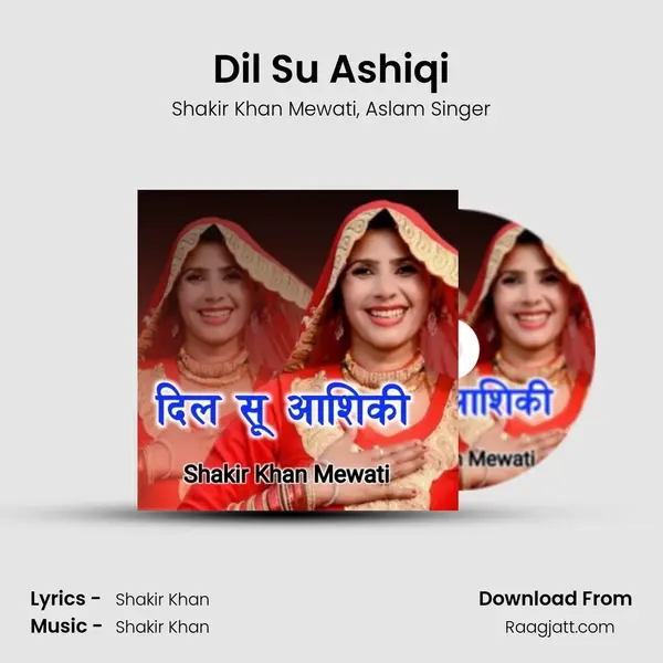 Dil Su Ashiqi mp3 song