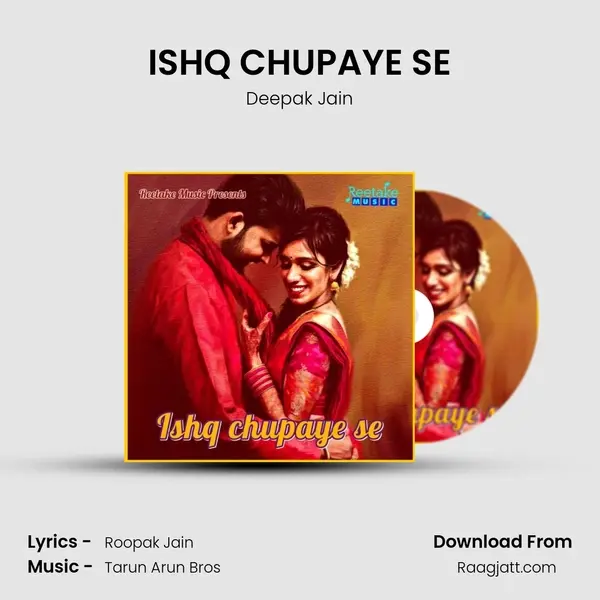 ISHQ CHUPAYE SE mp3 song