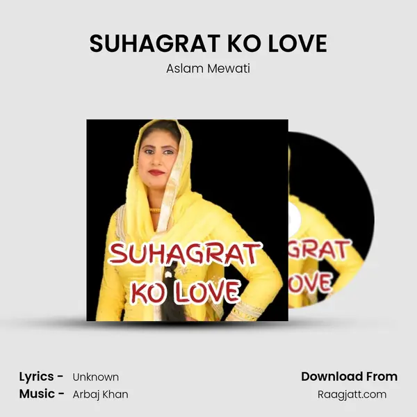 SUHAGRAT KO LOVE - Aslam Mewati album cover 