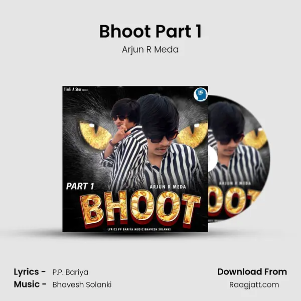 Bhoot Part 1 mp3 song