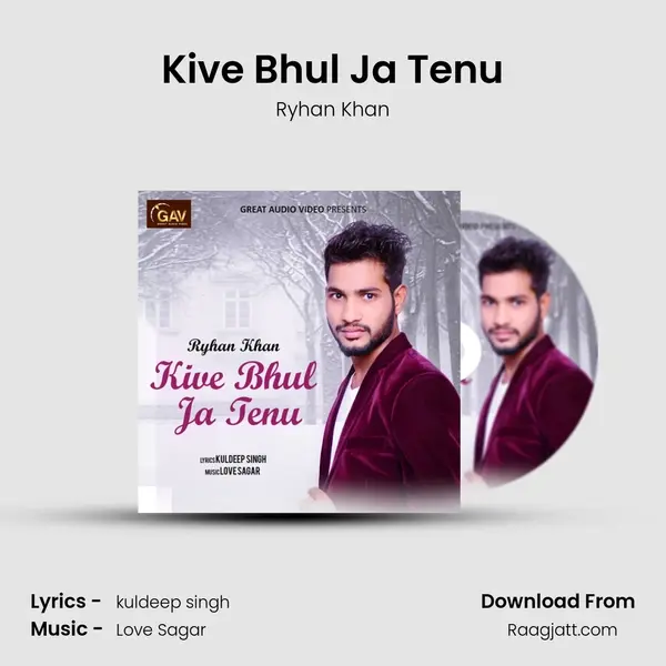 Kive Bhul Ja Tenu - Ryhan Khan album cover 