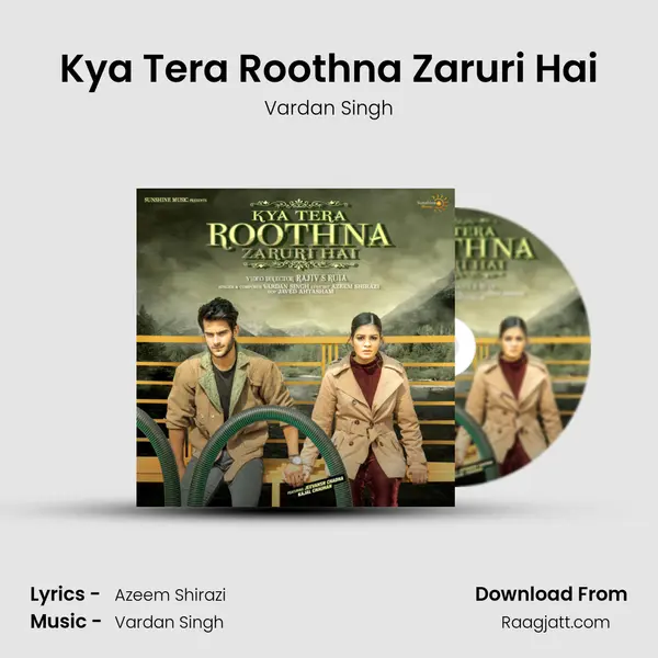 Kya Tera Roothna Zaruri Hai - Vardan Singh album cover 