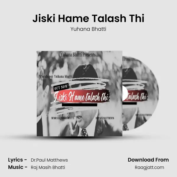 Jiski Hame Talash Thi - Yuhana Bhatti album cover 