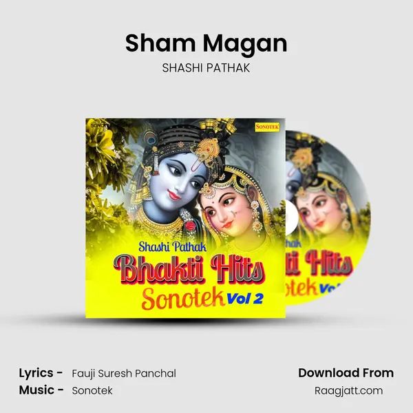 Sham Magan - SHASHI PATHAK album cover 