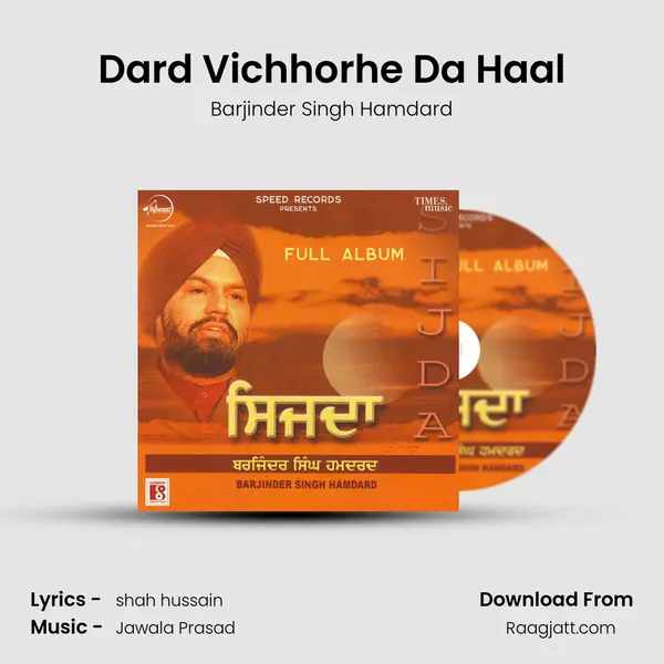 Dard Vichhorhe Da Haal - Barjinder Singh Hamdard album cover 