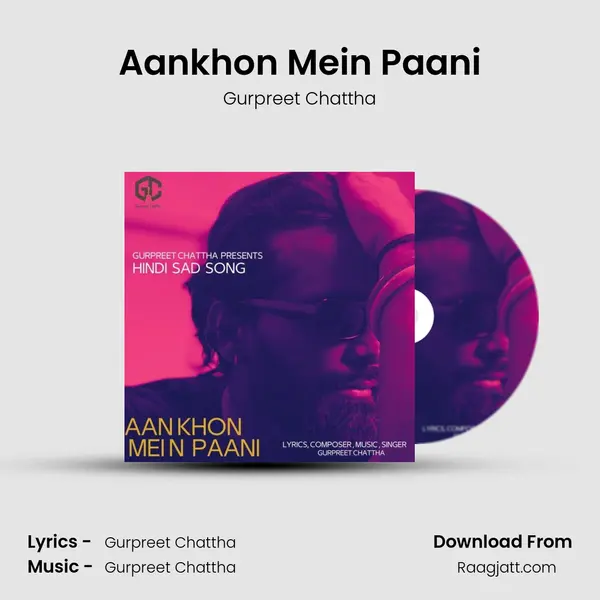 Aankhon Mein Paani mp3 song