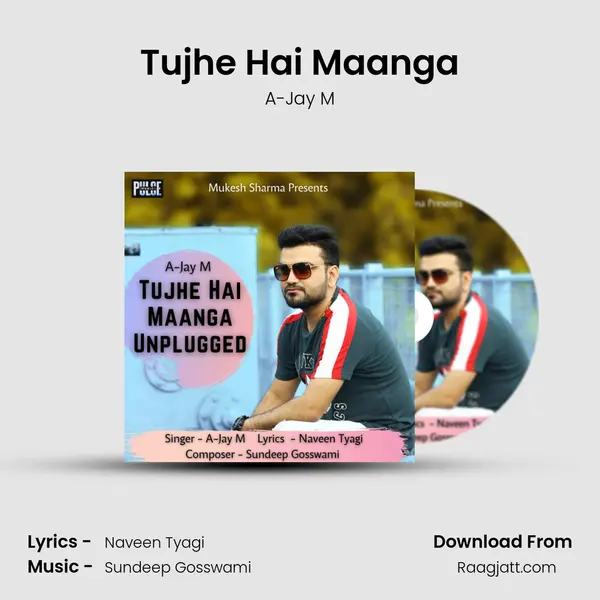 Tujhe Hai Maanga mp3 song