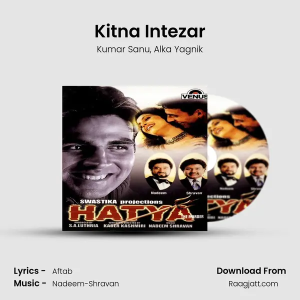 Kitna Intezar mp3 song