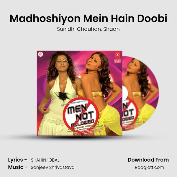 Madhoshiyon Mein Hain Doobi - Sunidhi Chauhan album cover 