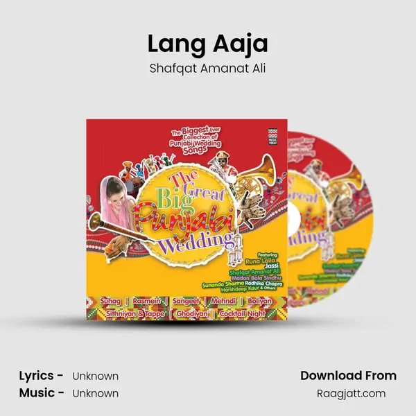 Lang Aaja - Shafqat Amanat Ali album cover 