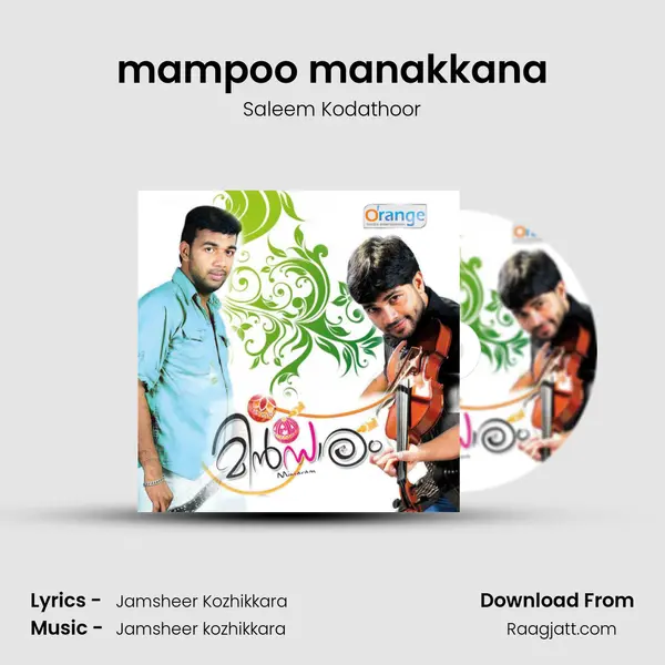 mampoo manakkana - Saleem Kodathoor mp3 song