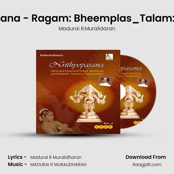 Thillana - Ragam: Bheemplas_Talam: Adi mp3 song